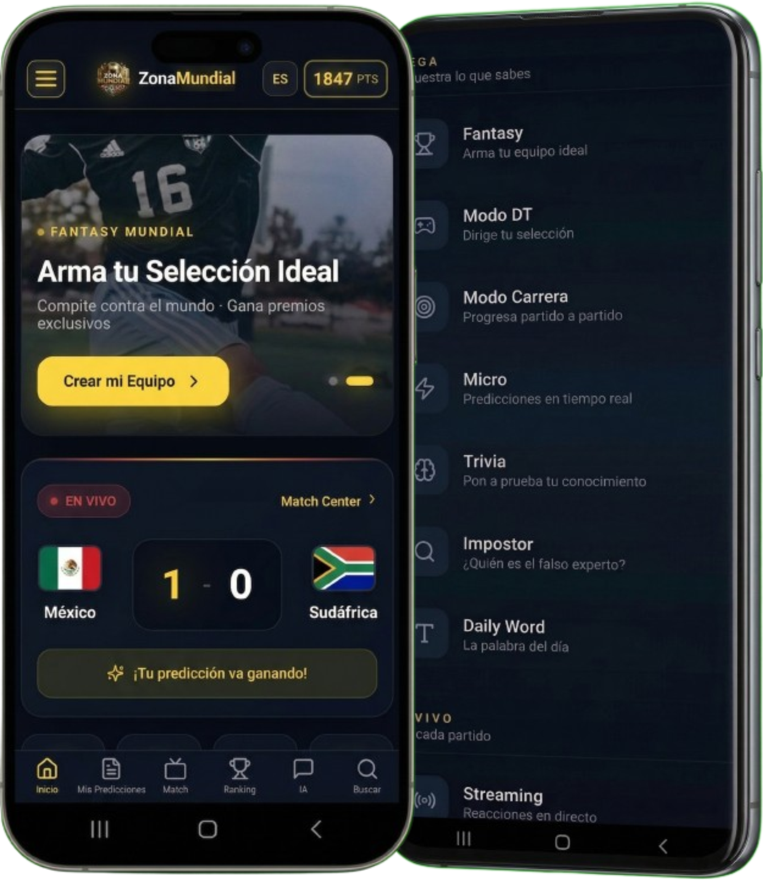 Pantalla de la app ZonaMundial mostrando el módulo Fantasy con México 1-0 Sudáfrica en directo y el aviso 'Tu predicción va ganando'